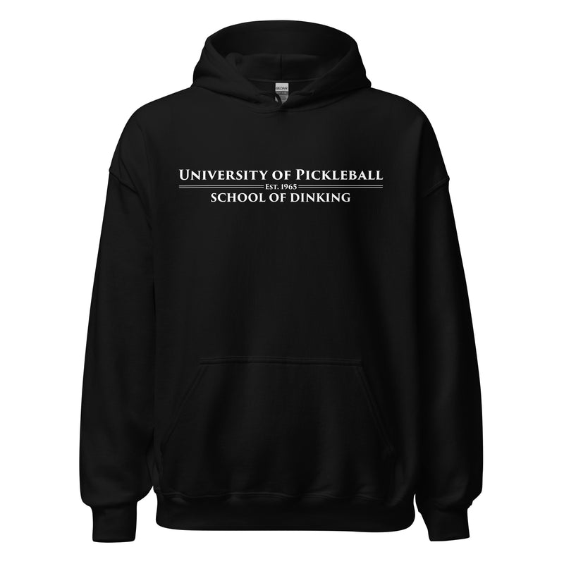 University of Pickleball School of Dinking Unisex Hoodie