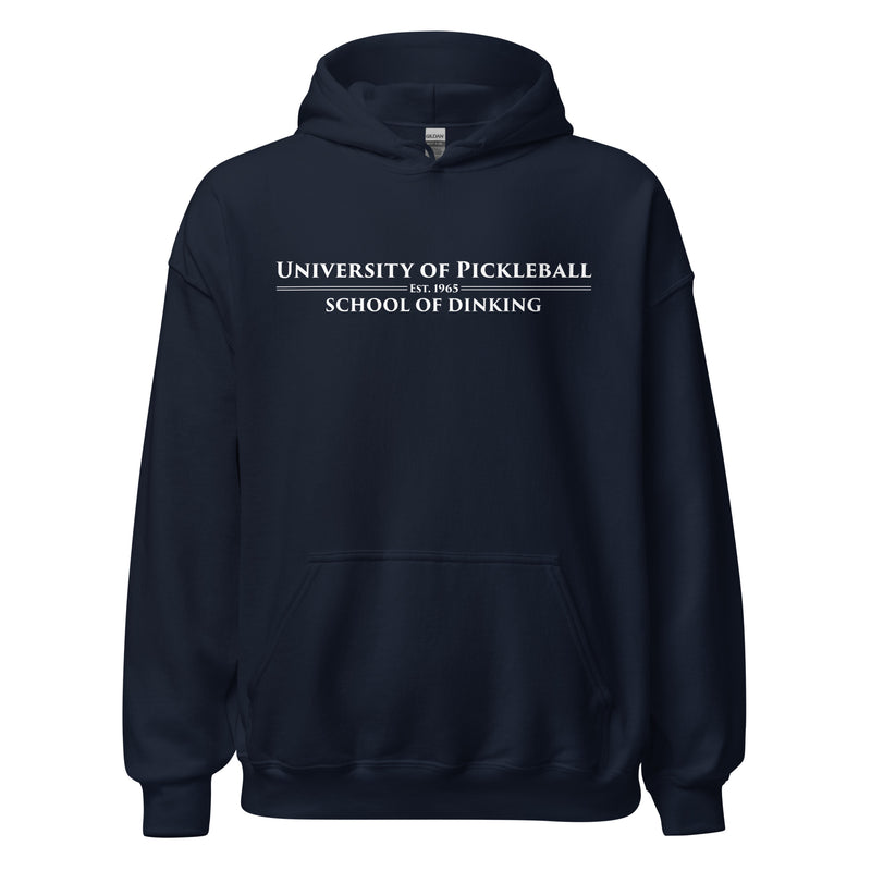 University of Pickleball School of Dinking Unisex Hoodie