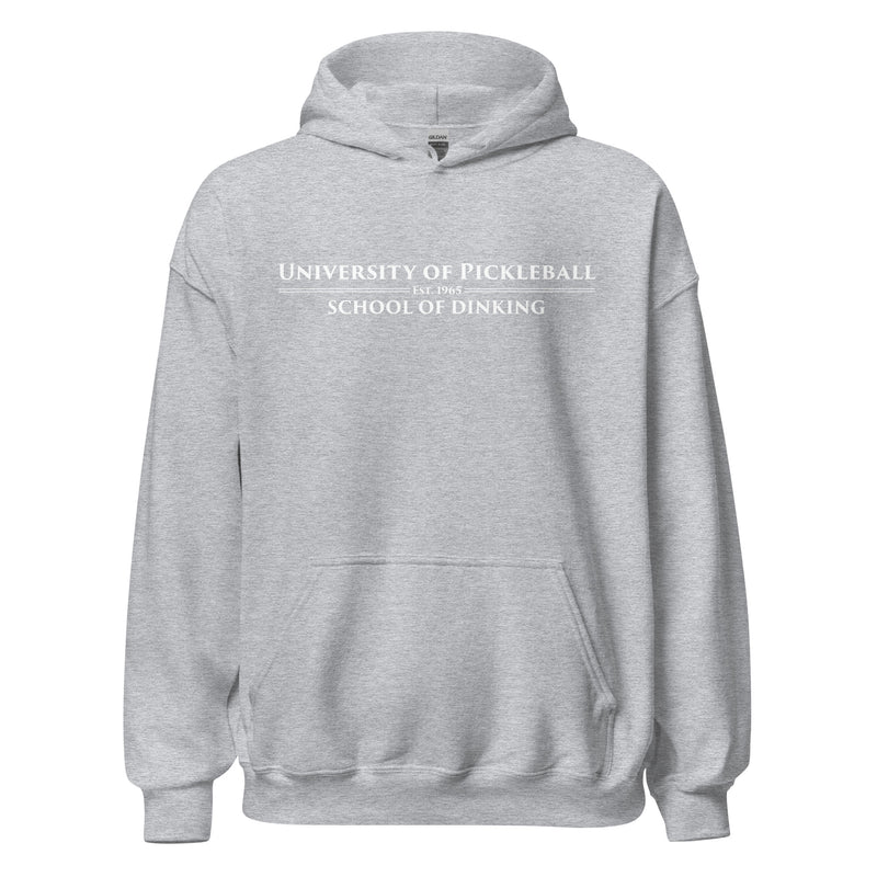 University of Pickleball School of Dinking Unisex Hoodie