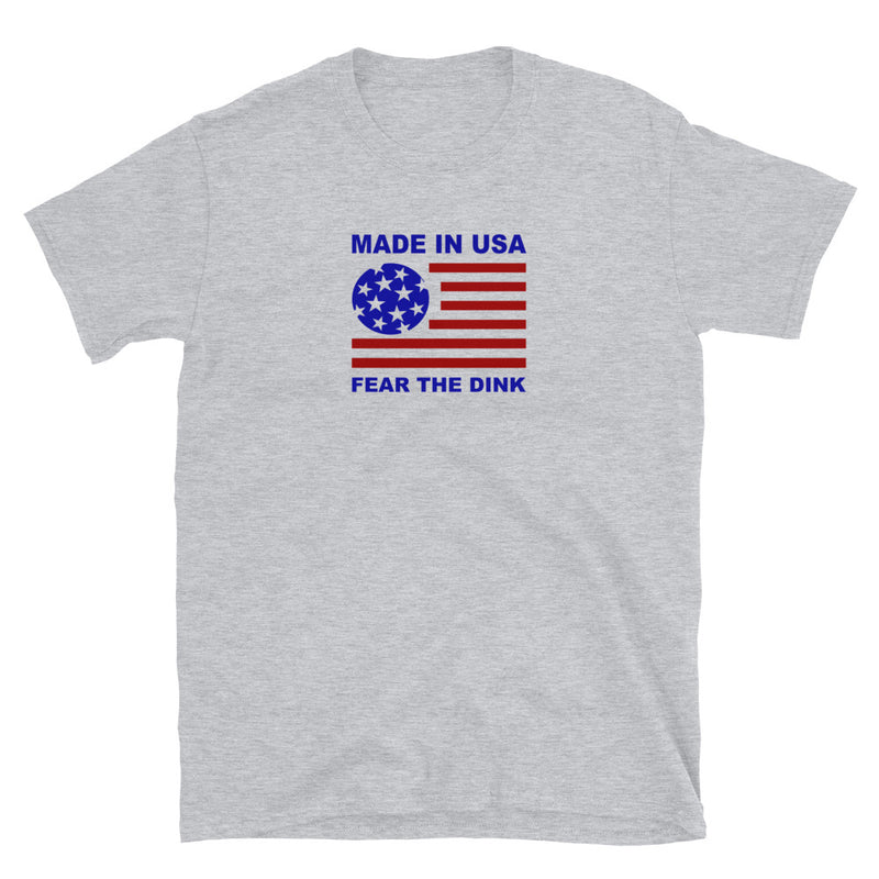 Pickleball | Made in USA | Fear the Dink | Short-Sleeve Unisex T-Shirt